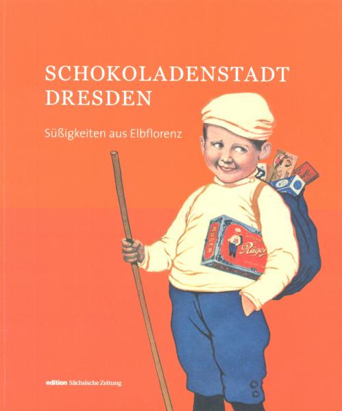 KI generiert: Das Bild zeigt ein Buchcover mit dem Titel "Schokoladenstadt Dresden - Süßigkeiten aus Elbflorenz". Auf dem Cover ist ein Junge mit Schokolade und Süßigkeiten abgebildet.